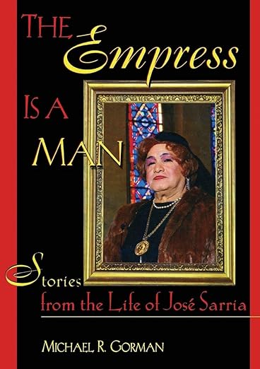The Empress Is a Man