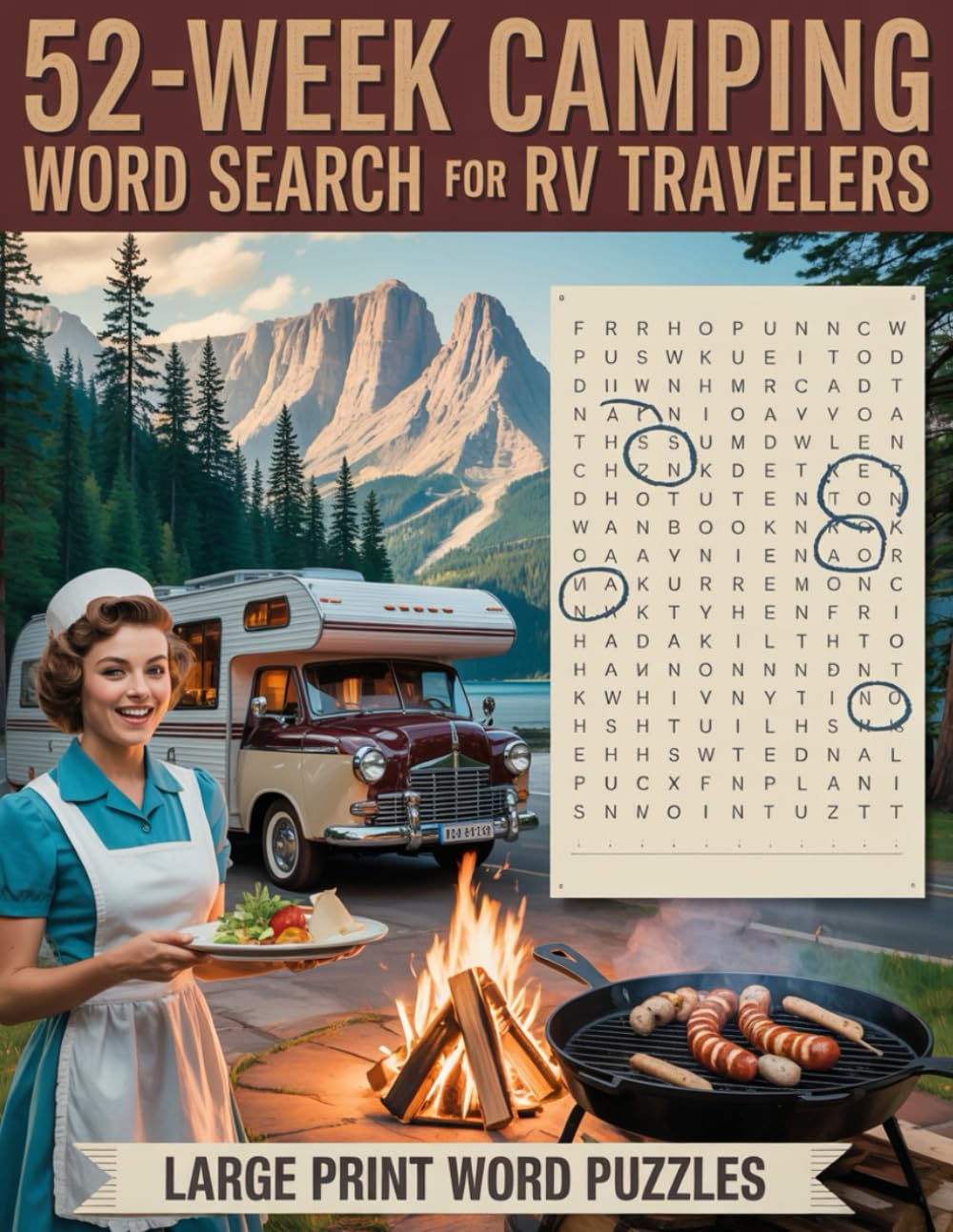 52-Week RV Camping Word Search Puzzles: Relaxing travel puzzles for road trips and campfire nights
