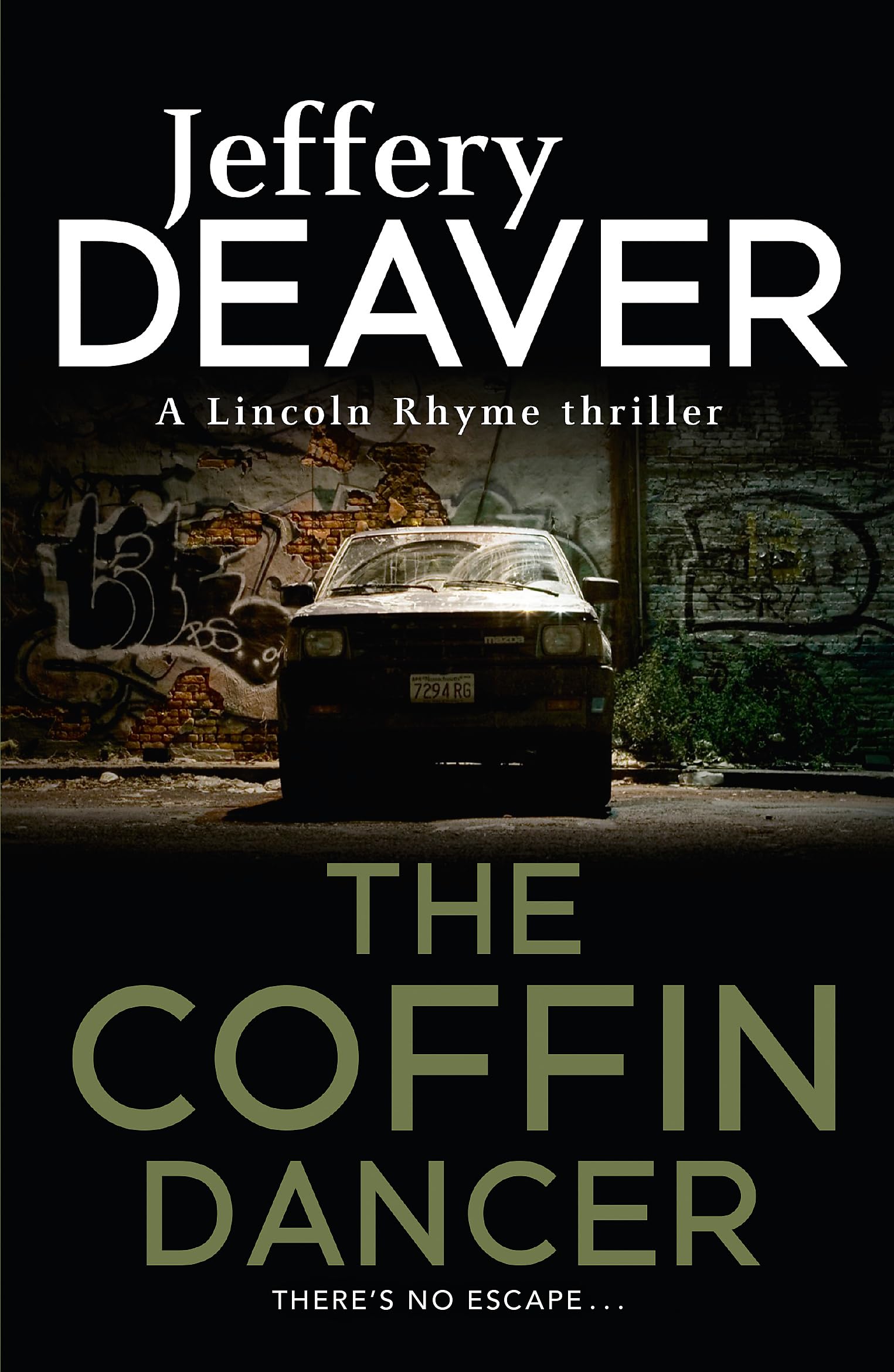 The Coffin Dancer: Lincoln Rhyme Book 2 (Lincoln Rhyme Thrillers) ( cover can vary): A gripping and page turning crime thriller with a killer twist from the global bestseller