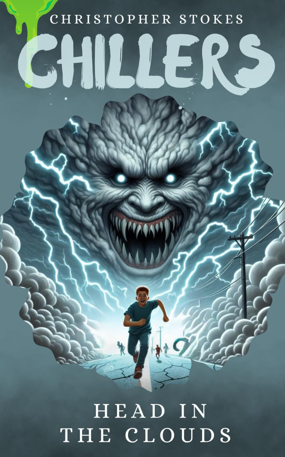Head in the Clouds: Spooky Stories for kids aged 8-12 (and beyond) (Chillers)