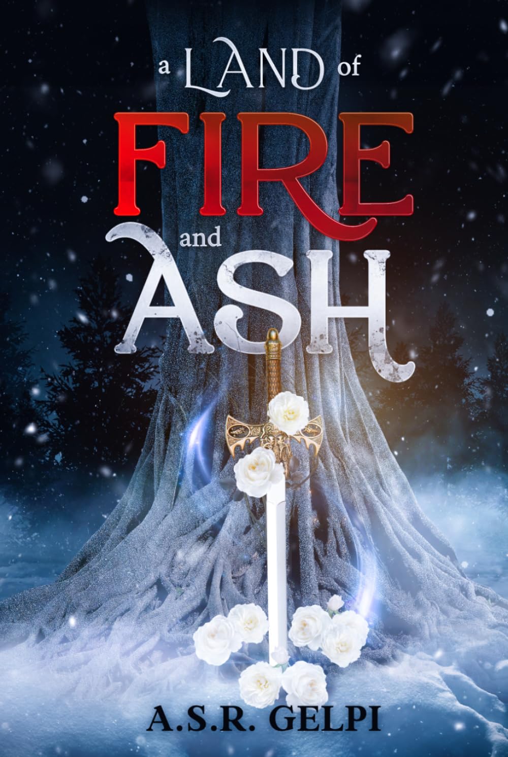 A Land of Fire and Ash (The Dandelion Chronicles)