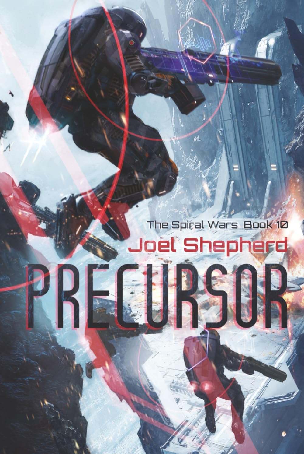 Precursor: (The Spiral Wars Book 10)