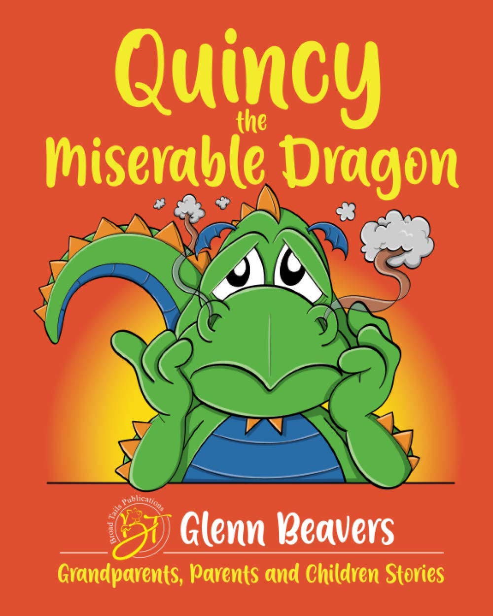 Quincy the Miserable Dragon: 4 (Grandparents, Parents and Children)