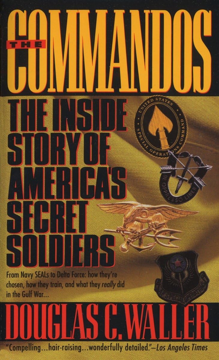 The Commandos Mass Market Paperback – 1 July 1995