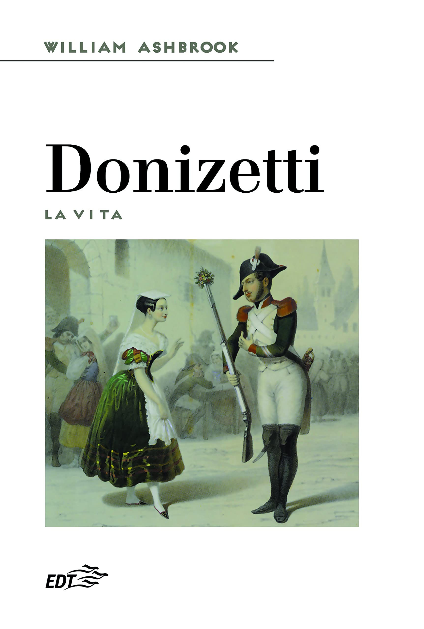 Donizetti. La Vita: Vol. 1 - 4