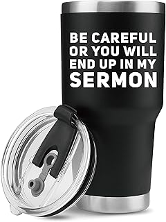 Be Careful Or You'll End Up In My Sermon Vacuum Insulated Tumbler (30 oz) Pastor Gifts Warning Mug Preacher Minister Appreciation Ordination Funny Tumblers with Lid and Straw Christmas Drinkware
