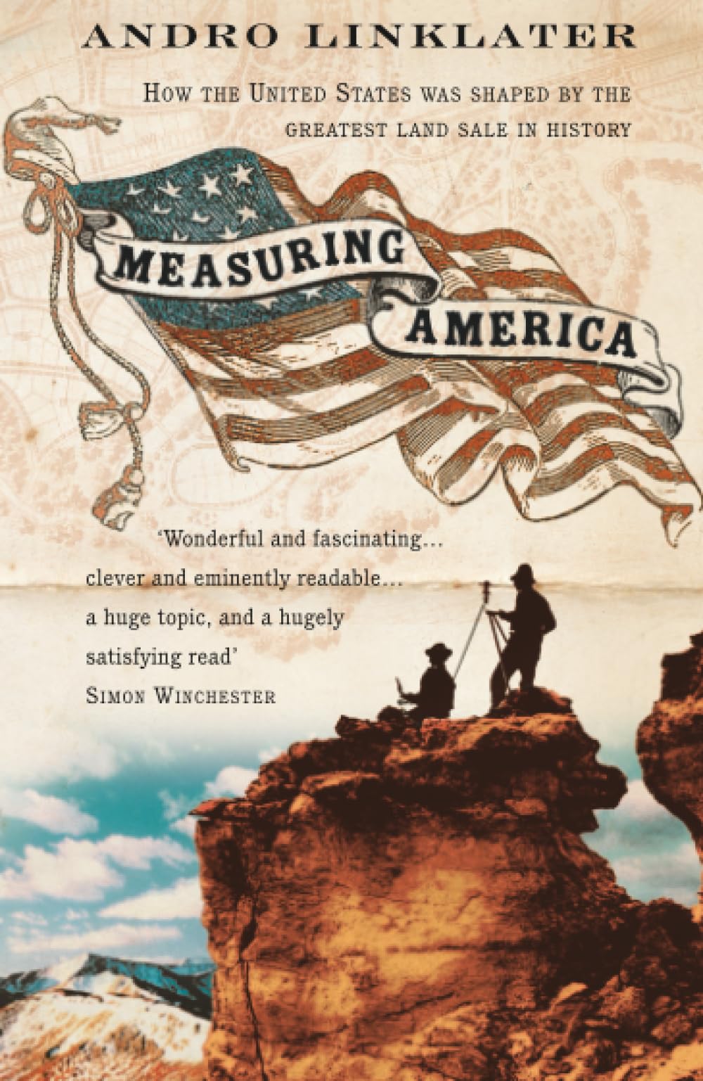 MEASURING AMERICA: A Popular Science and History Narrative of Thomas Jefferson and the American West