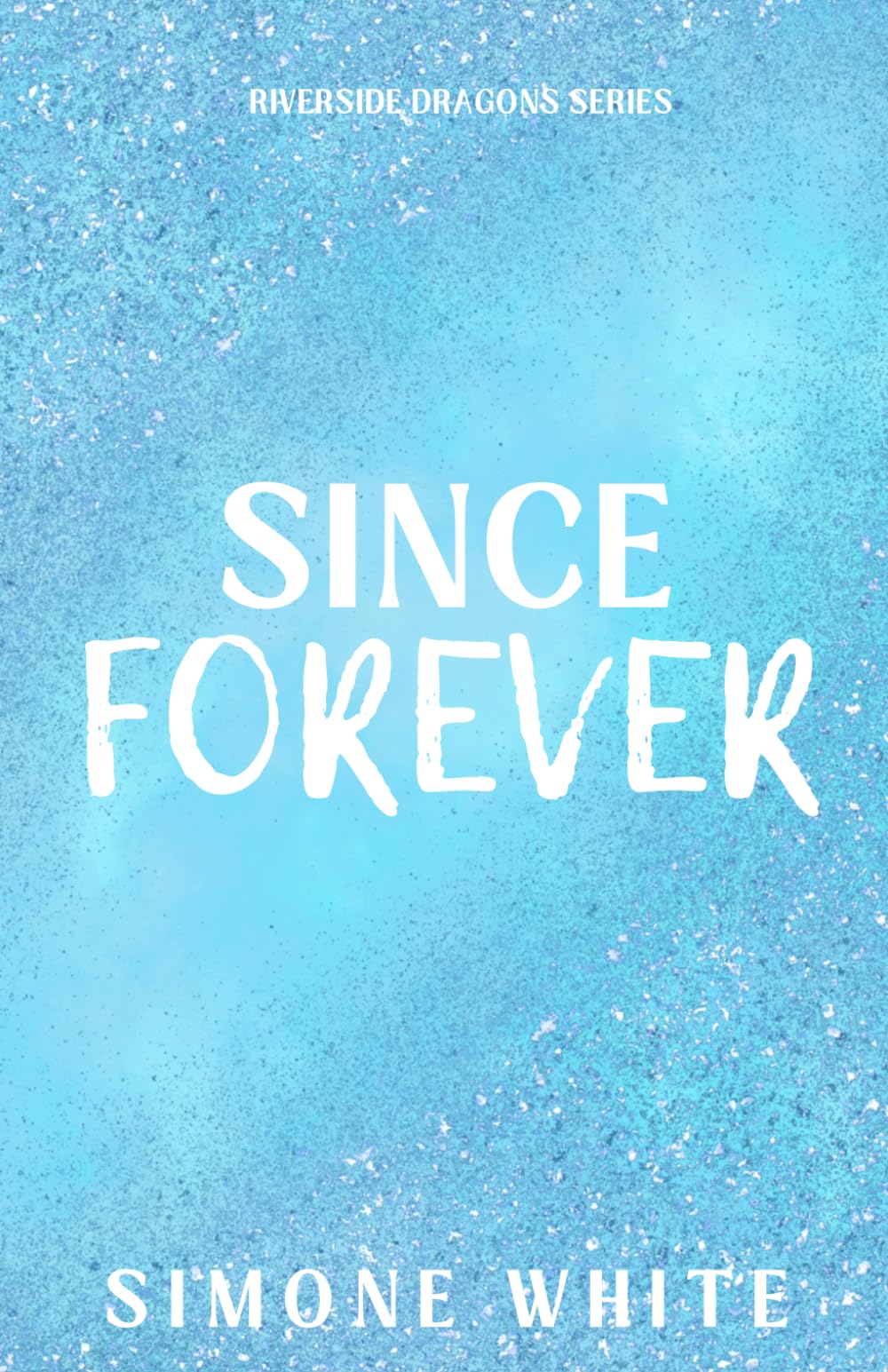 Since Forever: Special Edition