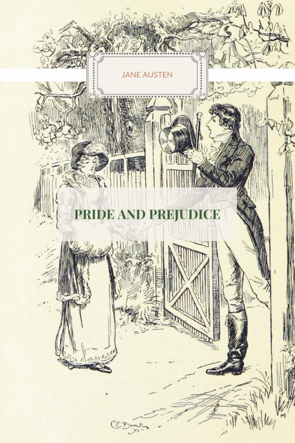 Pride and Prejudice: Classic Literature: A Regency Slow Burn Romance (Annotated)