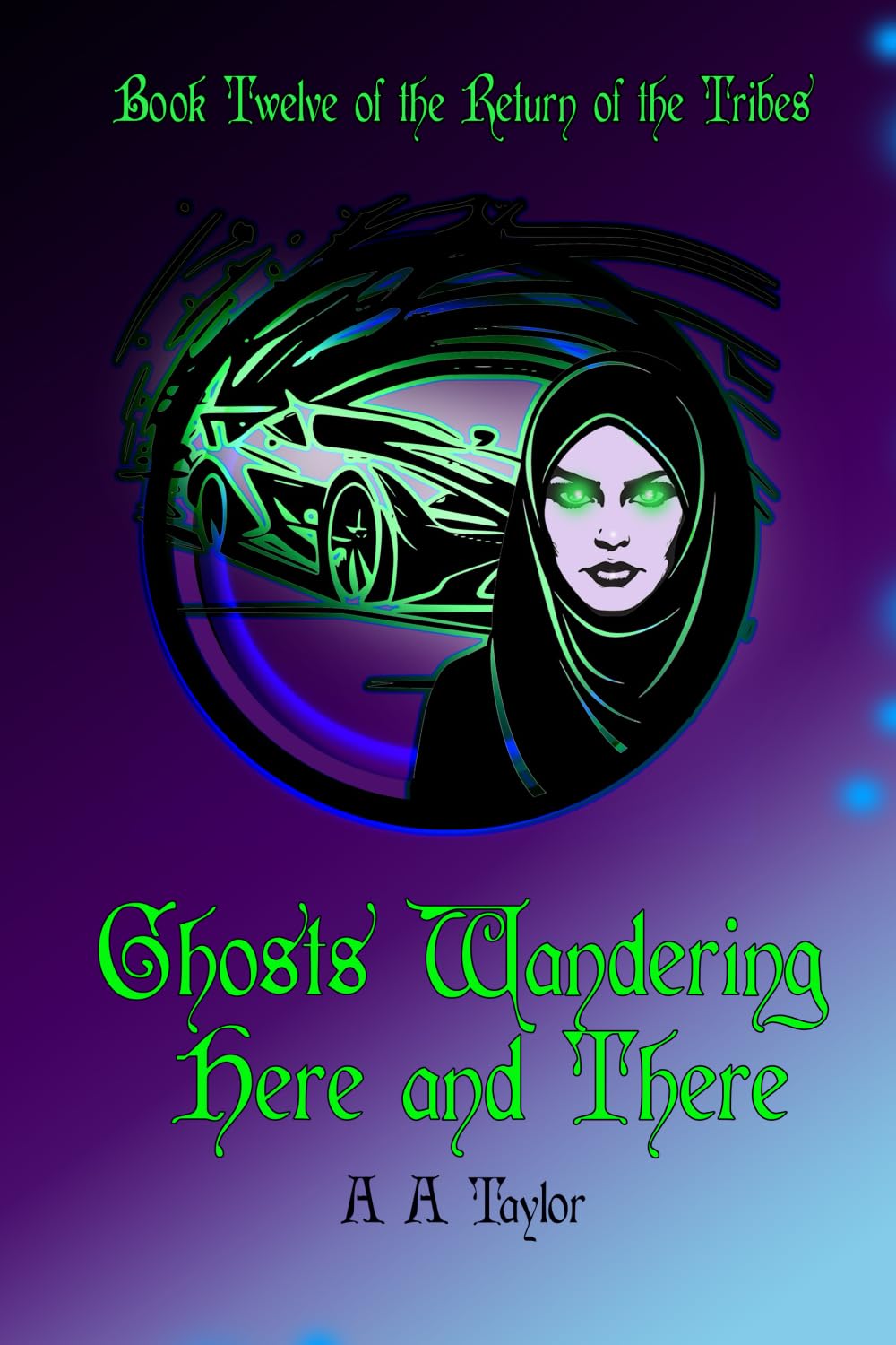 Ghosts Wandering Here and There: 12 (The Return of the Tribes)