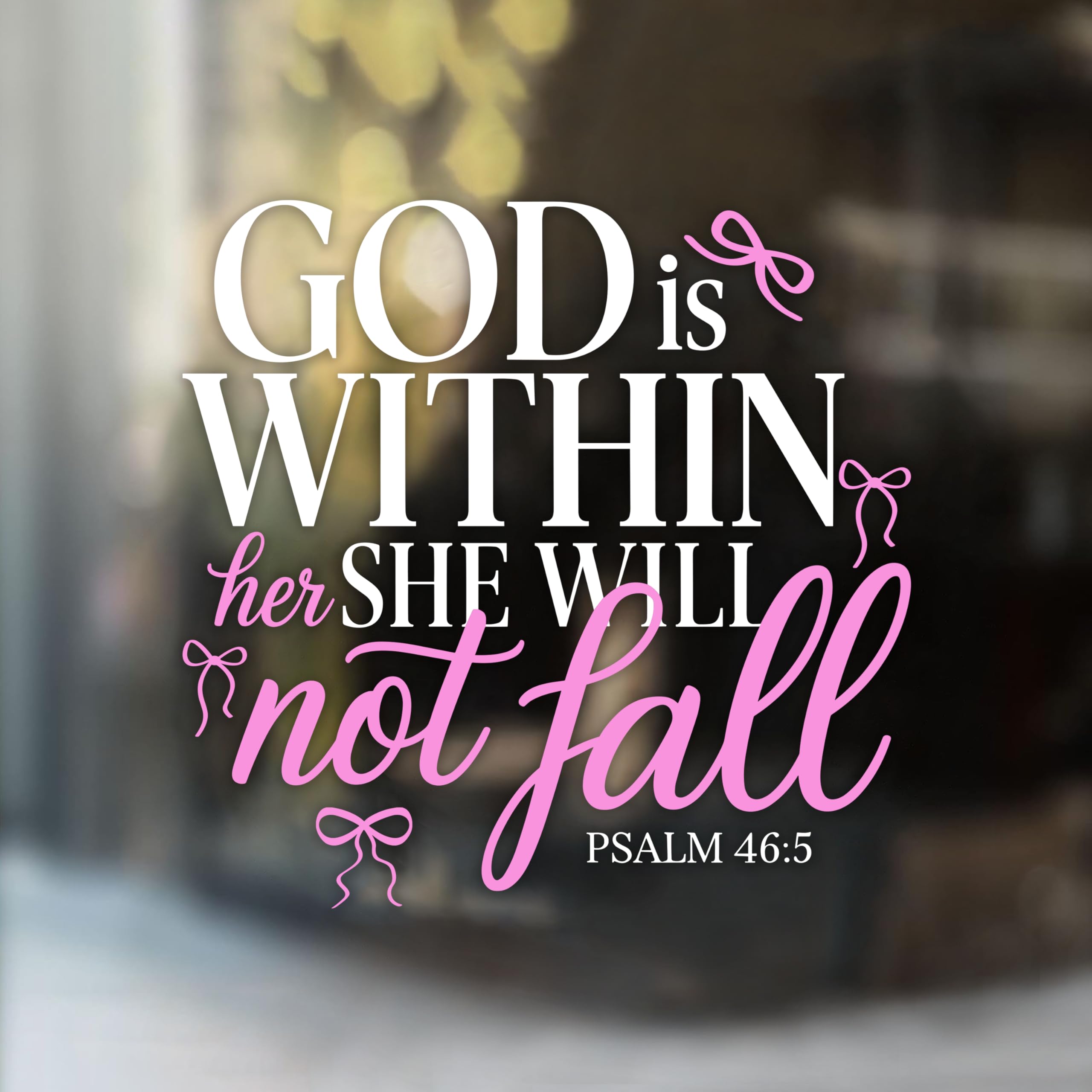 God is Within Her She Will Not Fall Car Decal Pink Bows, Christian, Girly Decal, Affirmations Bible Says, Vinyl Waterproof 8 Inches Bumper Decal Gifts for Women Girl Mom