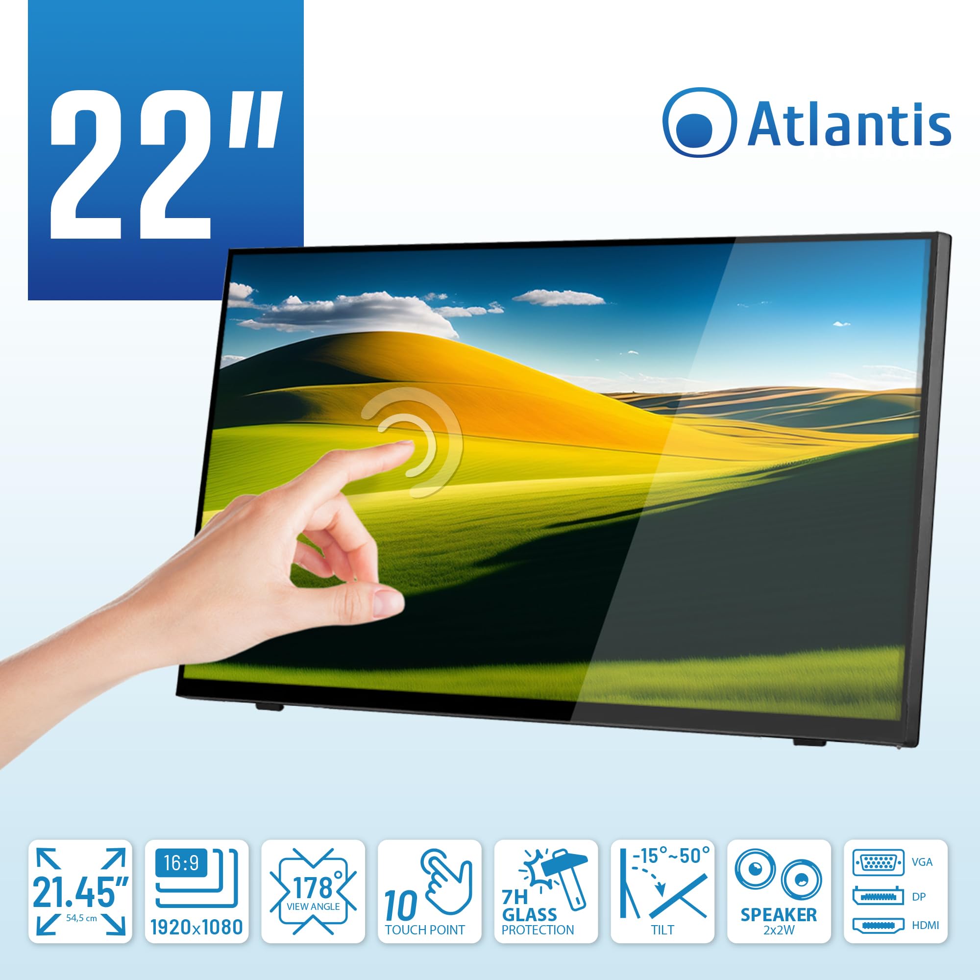Atlantis A05-T22A-VHDM Monitor Touch 22 pollici, schermo 22", Touchscreen 10 tocchi, Full HD 1920x1080, HDMI VGA DP, inclinabile 15°-50°, Vetro Protettivo 7H, Contrasto 1000:1,Angolo 178/178,Vesa 100