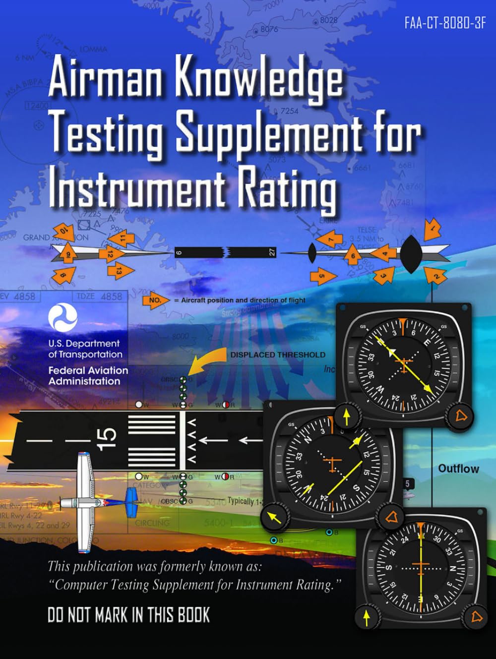 FAA-CT-8080-3F Airman Knowledge Testing Supplement for Instrument Rating - Jun. 2017