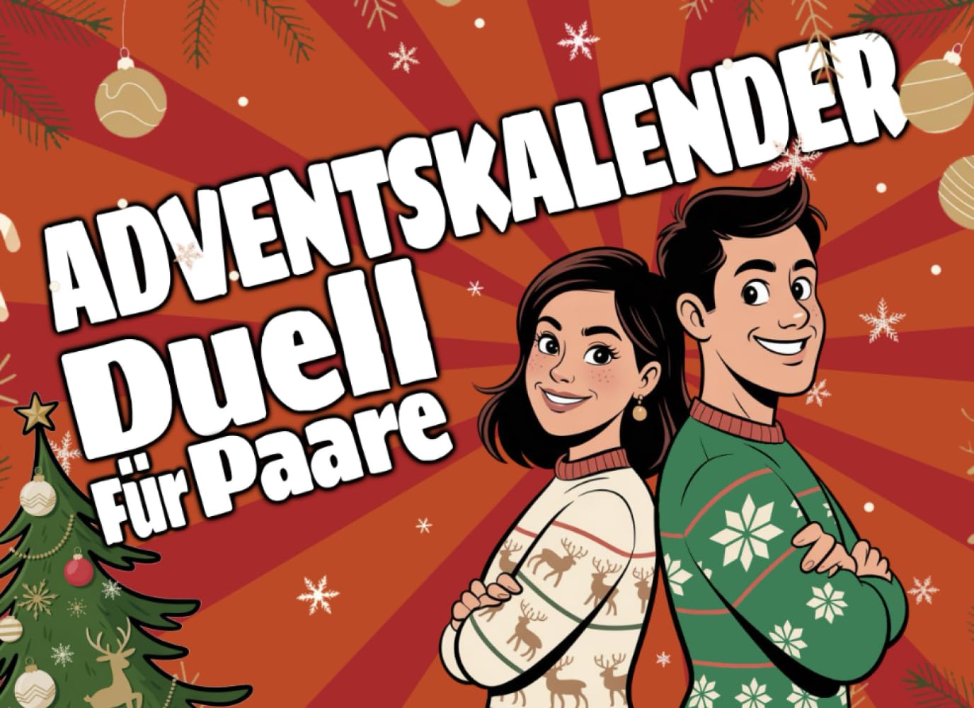 Adventskalender Duell Für Paare: Lustiges 1-Gegen-1 Advents-Battle | Rätsel, Kreative Challenges und Spiele | Witzige Aufgaben für Verlobte, Ehepaare ... | 24 Ideen für mehr Zeit zu Zweit im Advent