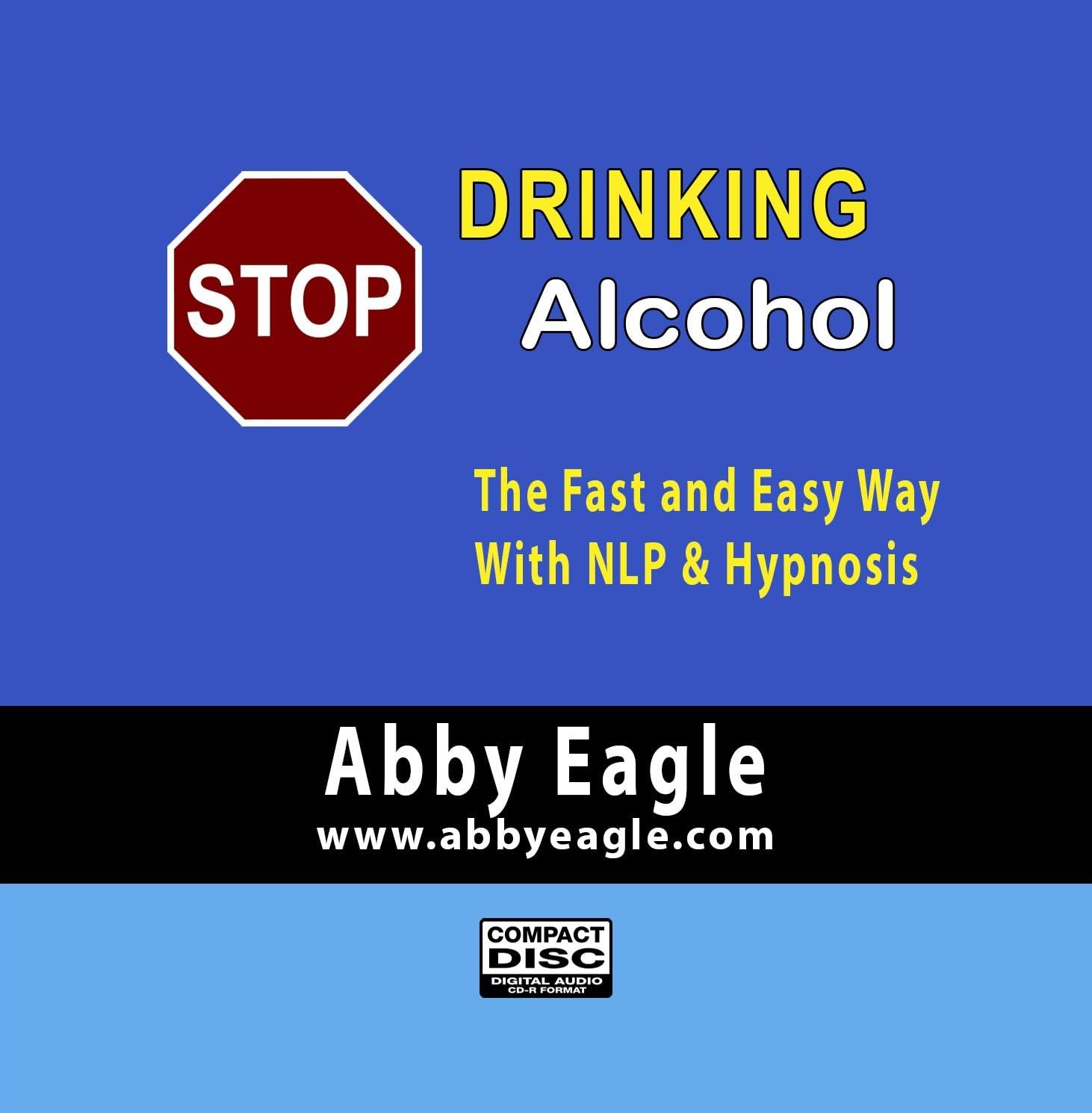 How to Stop Drinking Alcohol CD The Fast and Easy Way with NLP and