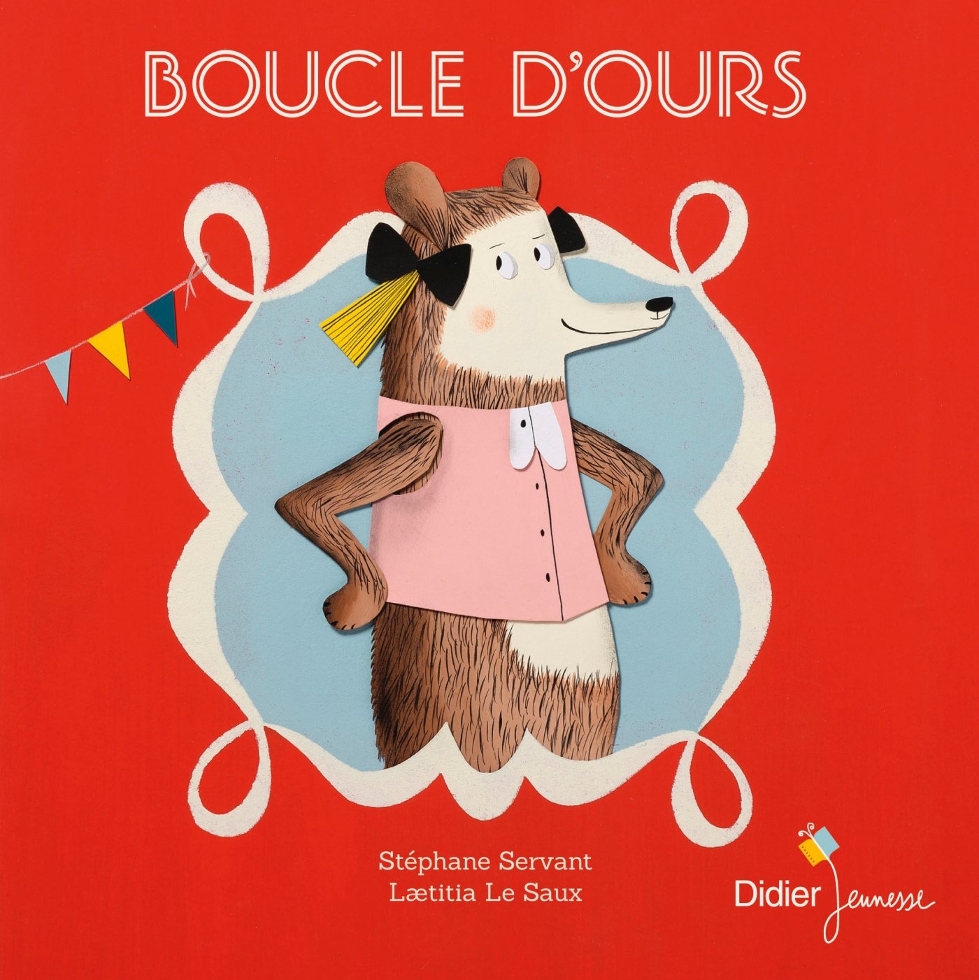 DIDIER JEUNESSE Boucle d'Ours