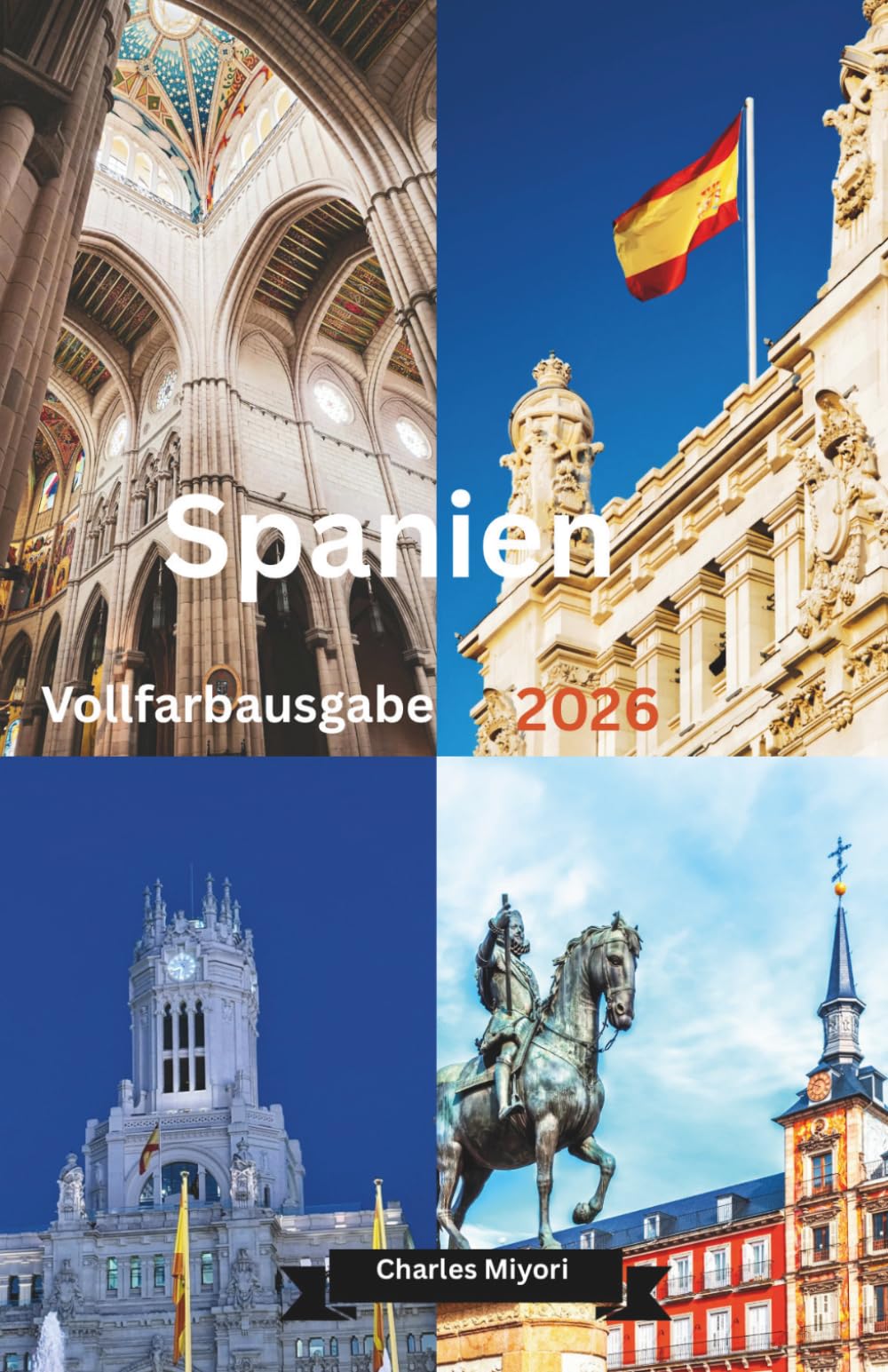 Spanien Reiseführer 2026