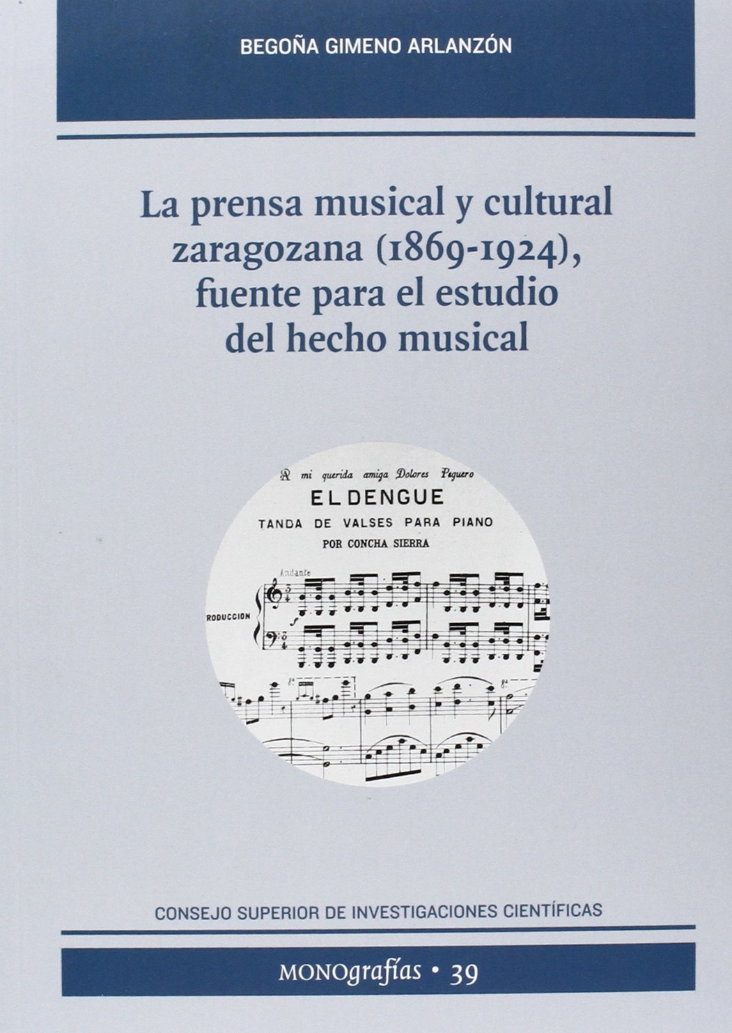 La Prensa Musical de Saragosse 1869-1924 étude critique de référence