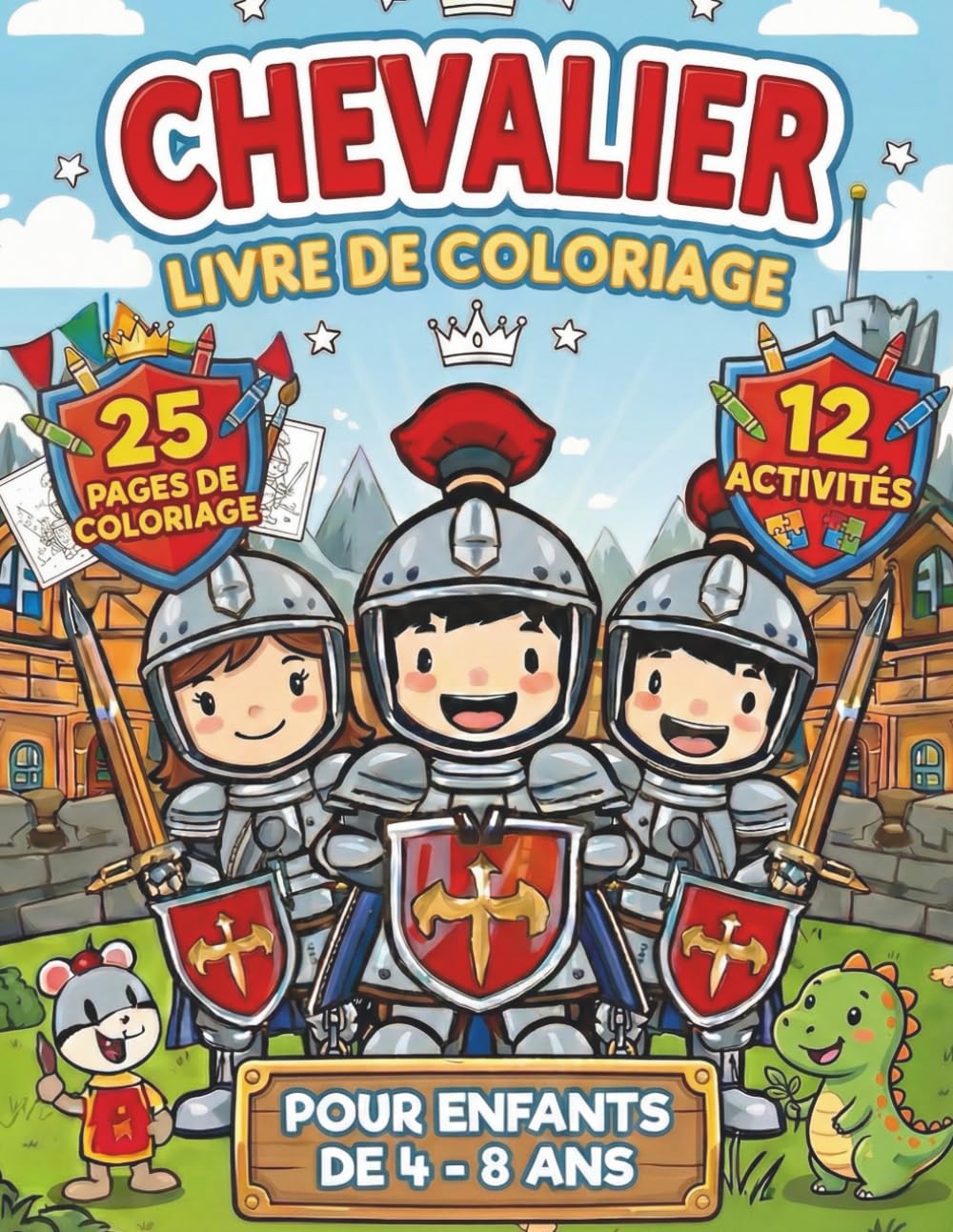 Chevaliers et châteaux – Coloriages & activités 4‑8 ans