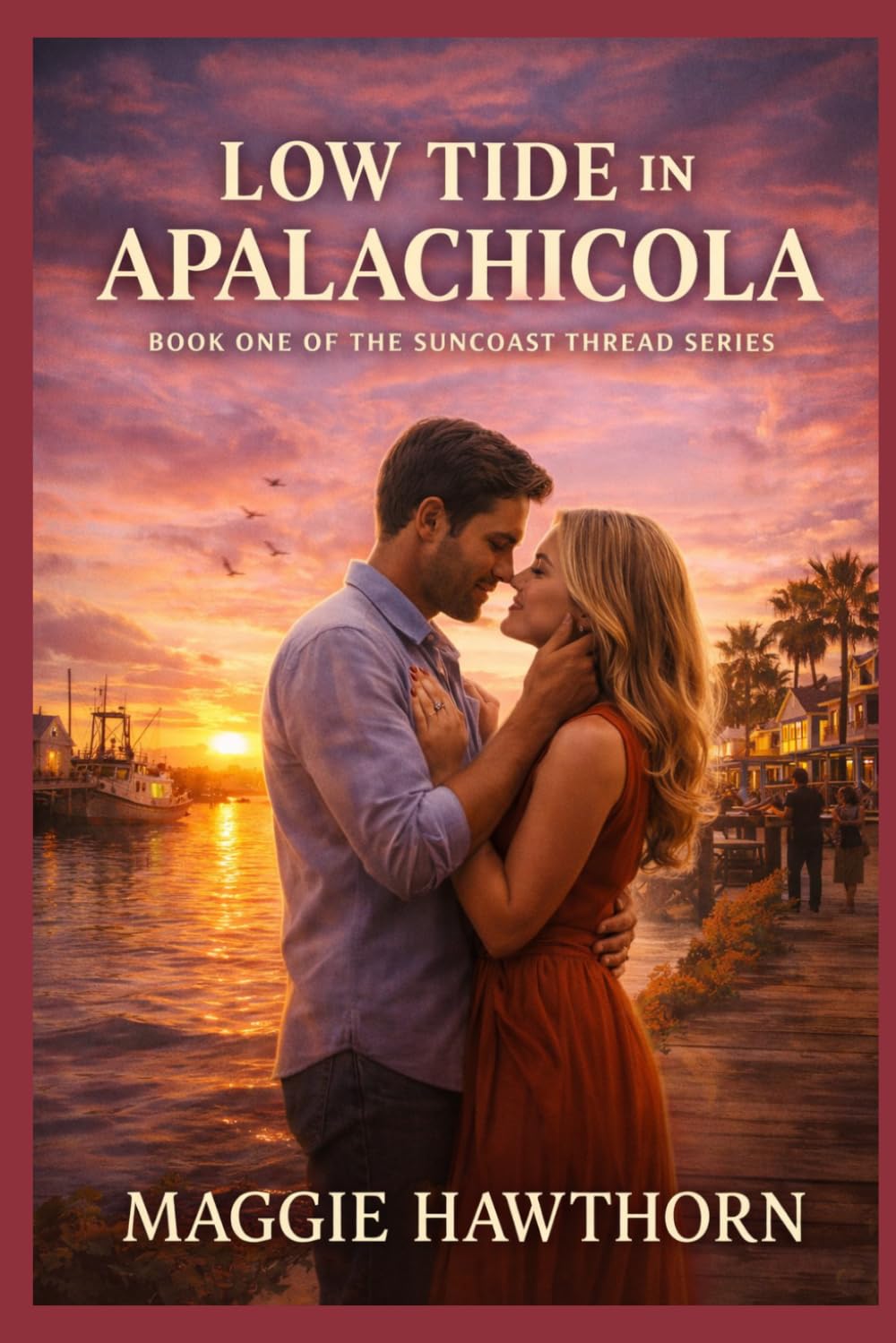 LOW TIDE IN APALACHICOLA: BOOK ONE Of THE Florida Tides