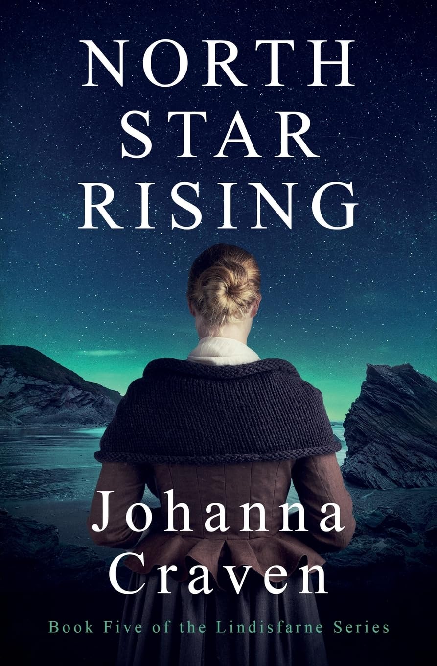 North Star Rising: The Lindisfarne Series #5