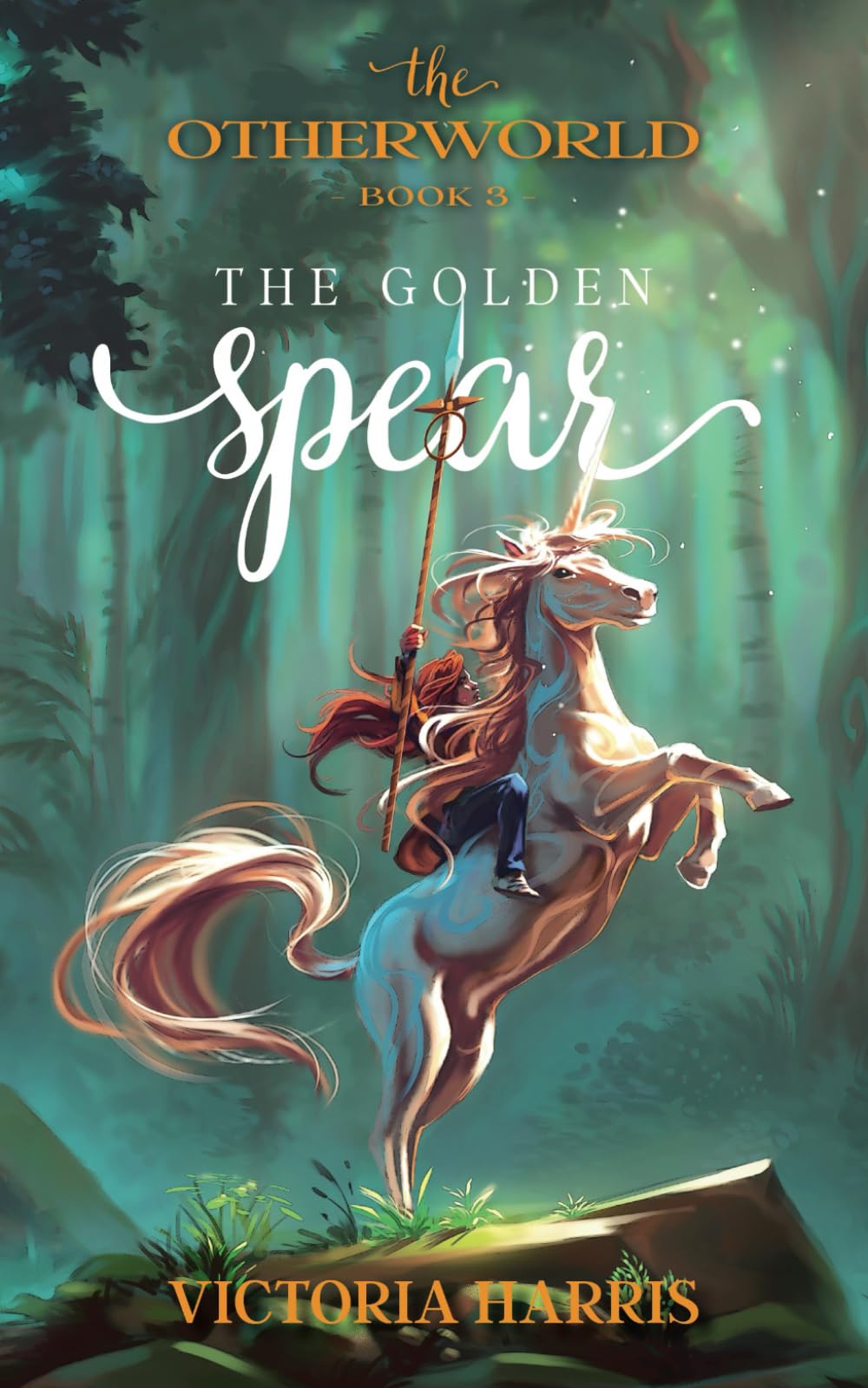 The Golden Spear (The Otherworld)