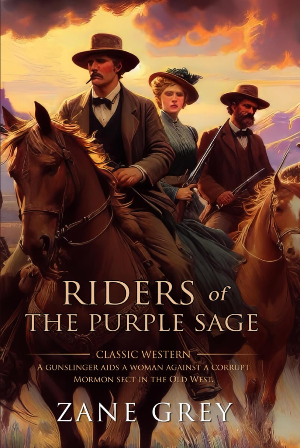 Riders of the Purple Sage: Complete with Classic illustrations and Annotation