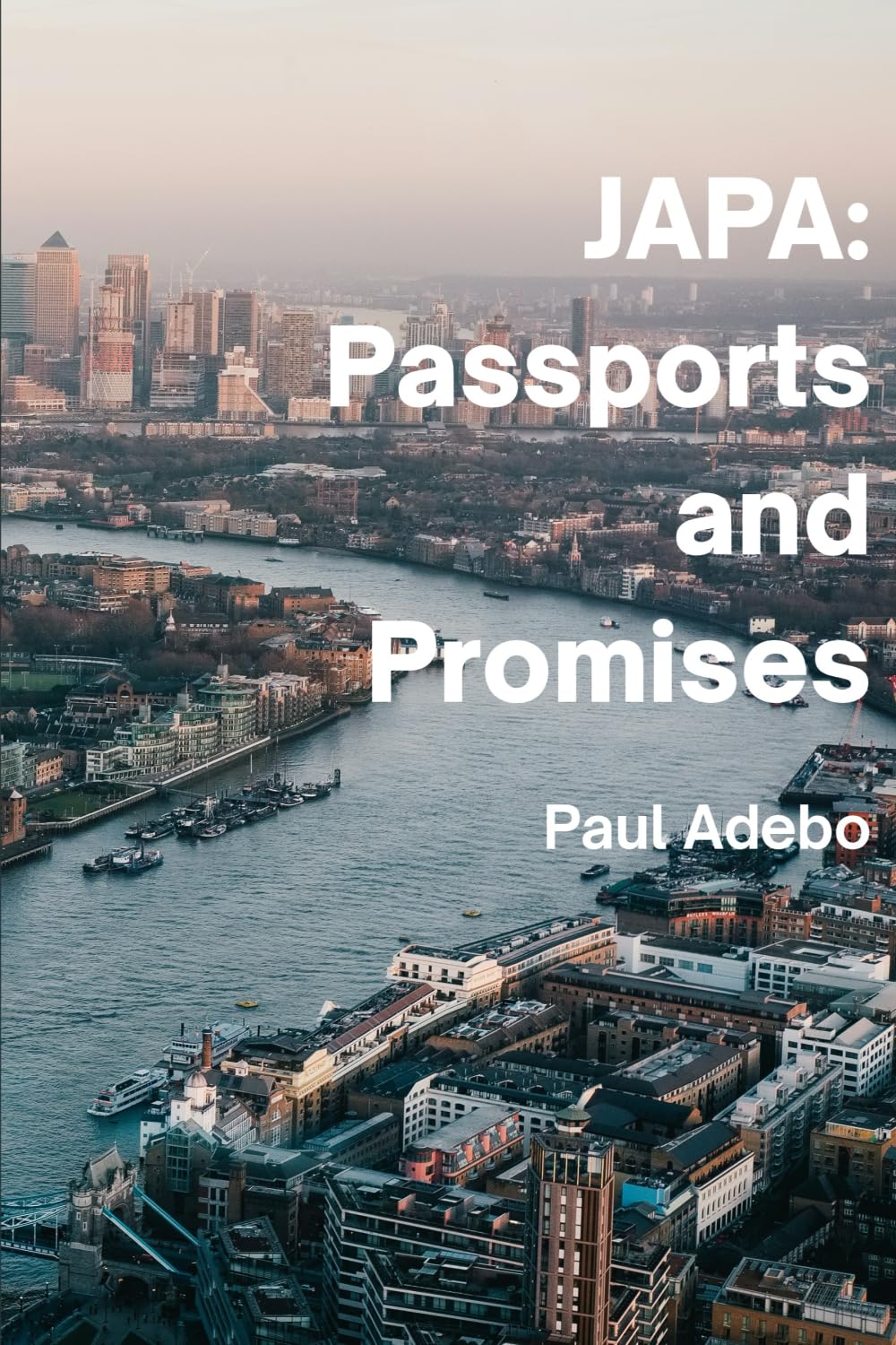 JAPA: Passports and Promises
