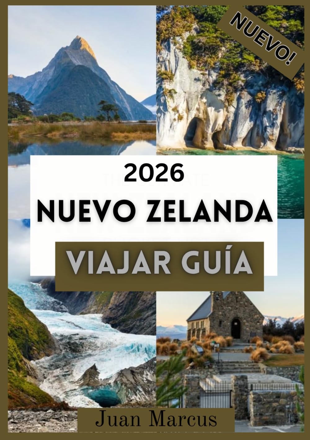 NUEVO ZELANDA VIAJAR GUÍA 2026