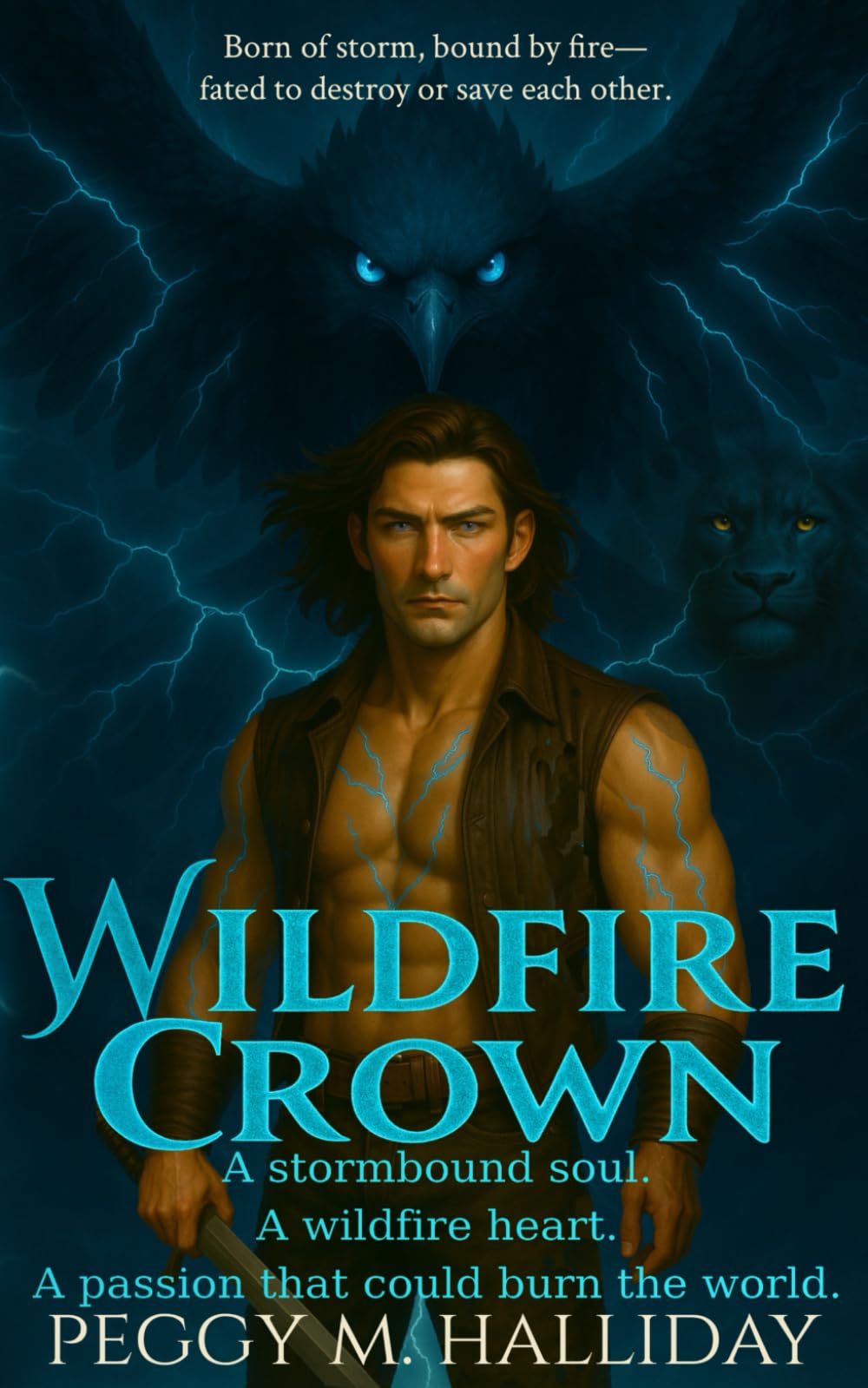 Wildfire Crown: A stormbound soul. A wildfire heart. A passion that could burn the world. (Thunderbound)