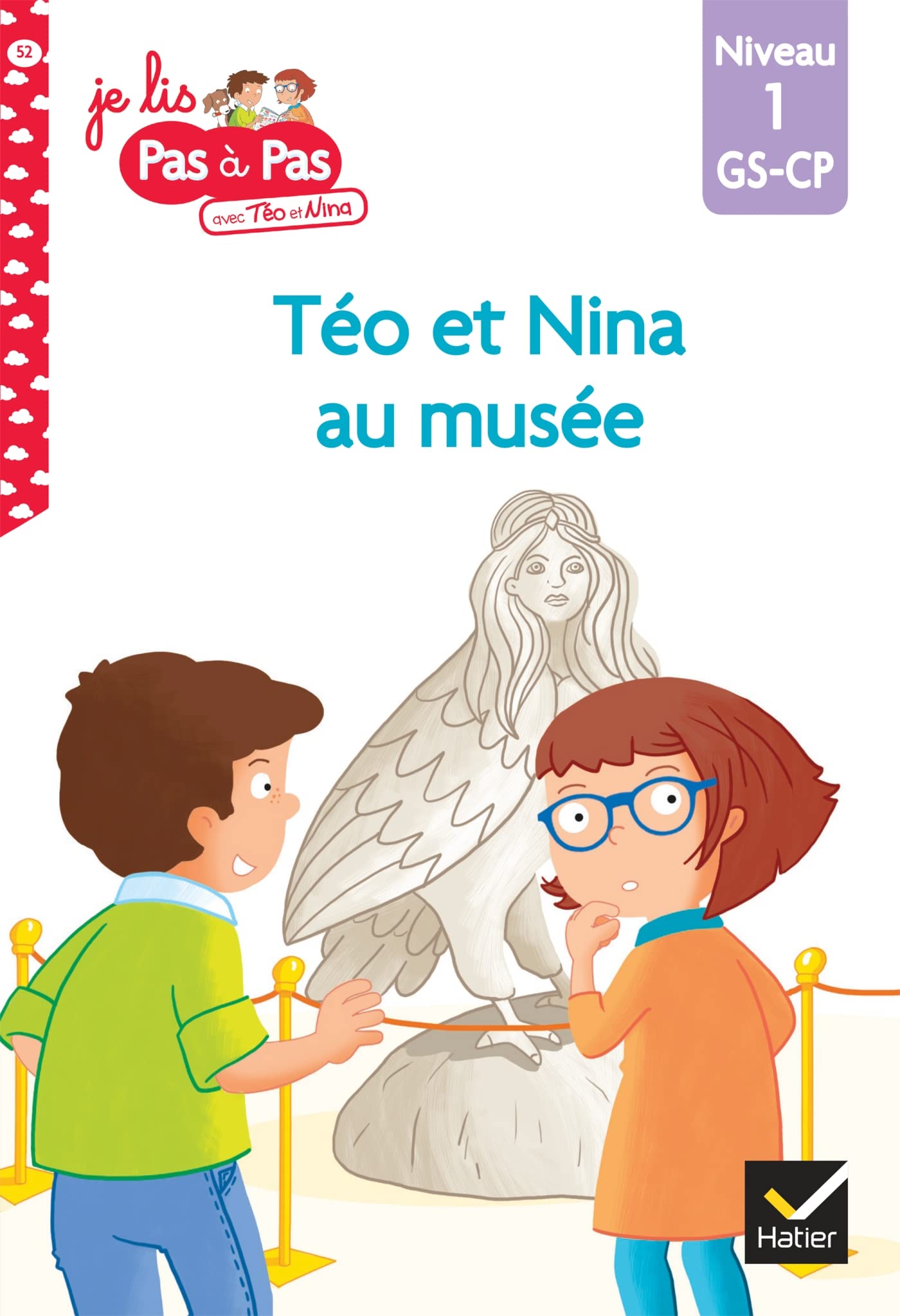 Téo et Nina GS-CP niveau 1 - Téo et Nina au musée: Niveau 1 GS-CP