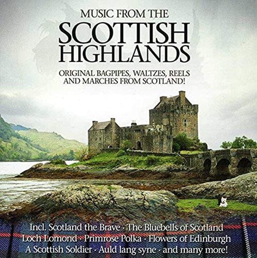 Music From The Scottish Highlands