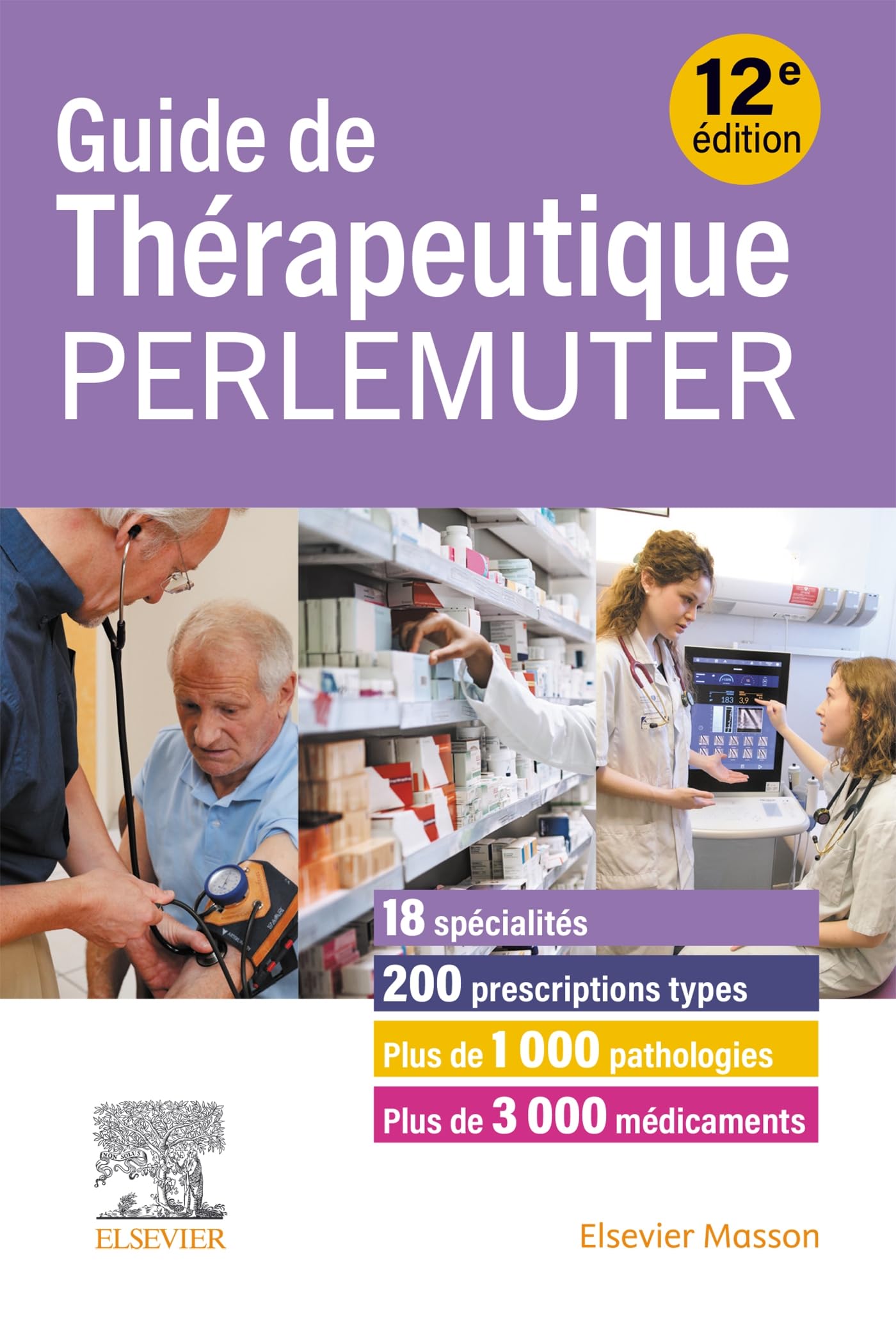 Guide de thérapeutique Perlemuter (French Edition)