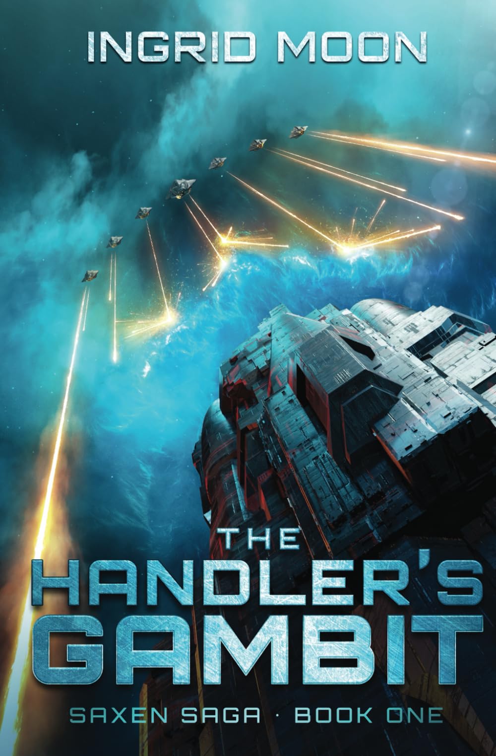 The Handler's Gambit: Saxen Saga Book 1 (The Saxen Saga)