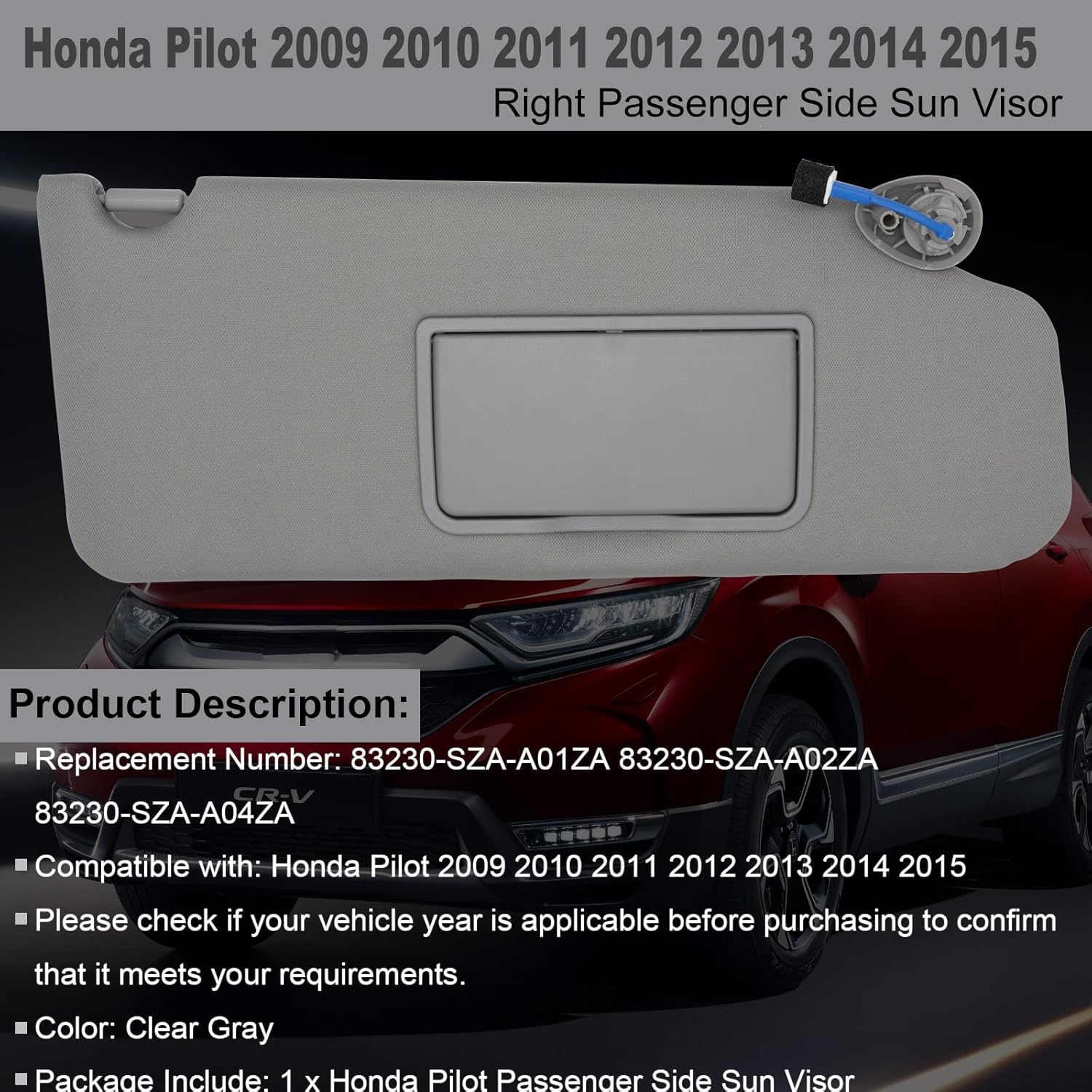Right Passenger Side Sun Visor Compatible with Honda Pilot 2009-2015 Sun Shade Replacement 83230-SZA-A01ZA Color Clear Gray