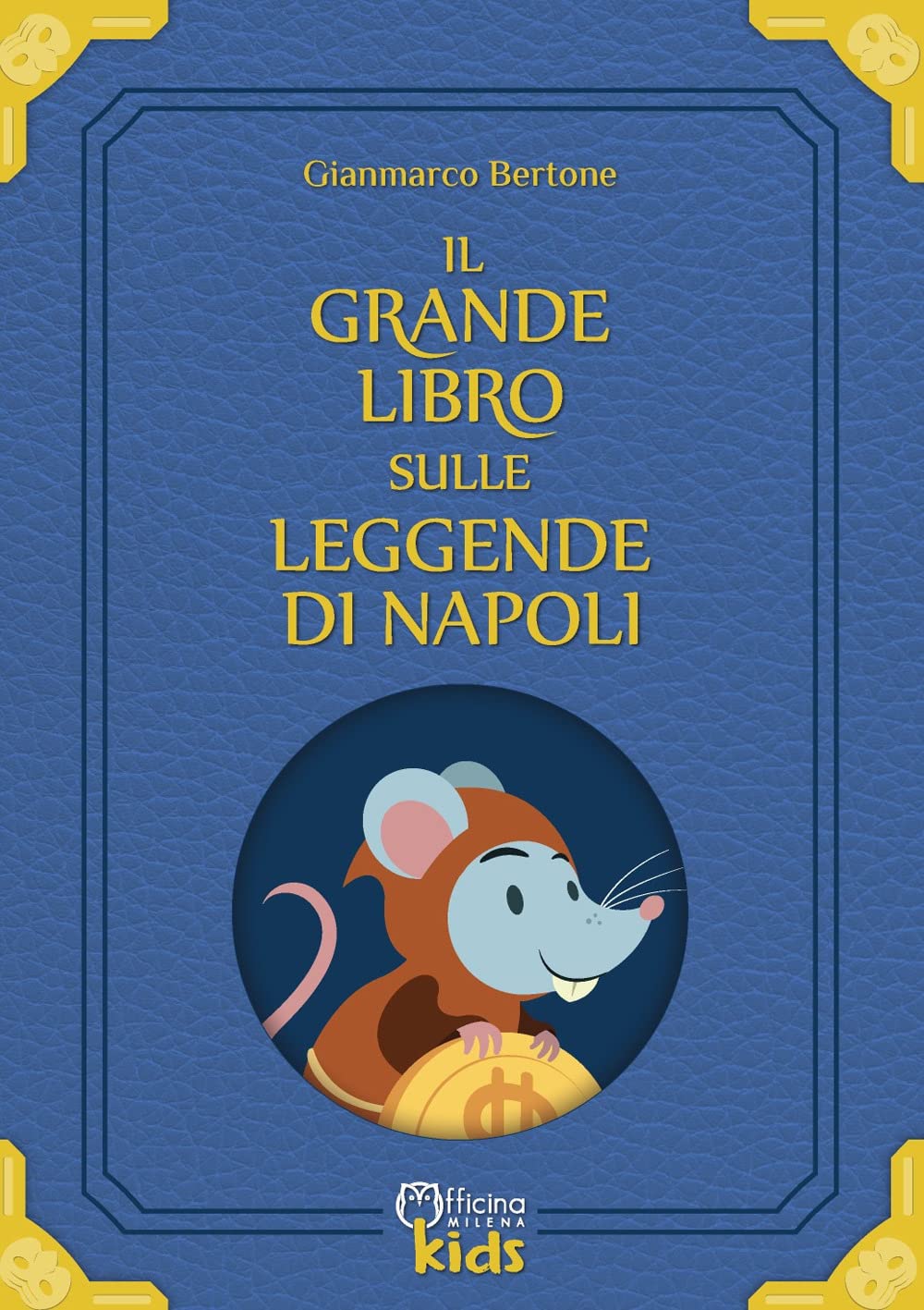 Il Grande Libro Sulle Leggende Di Napoli. Con Prodotti Vari - 4