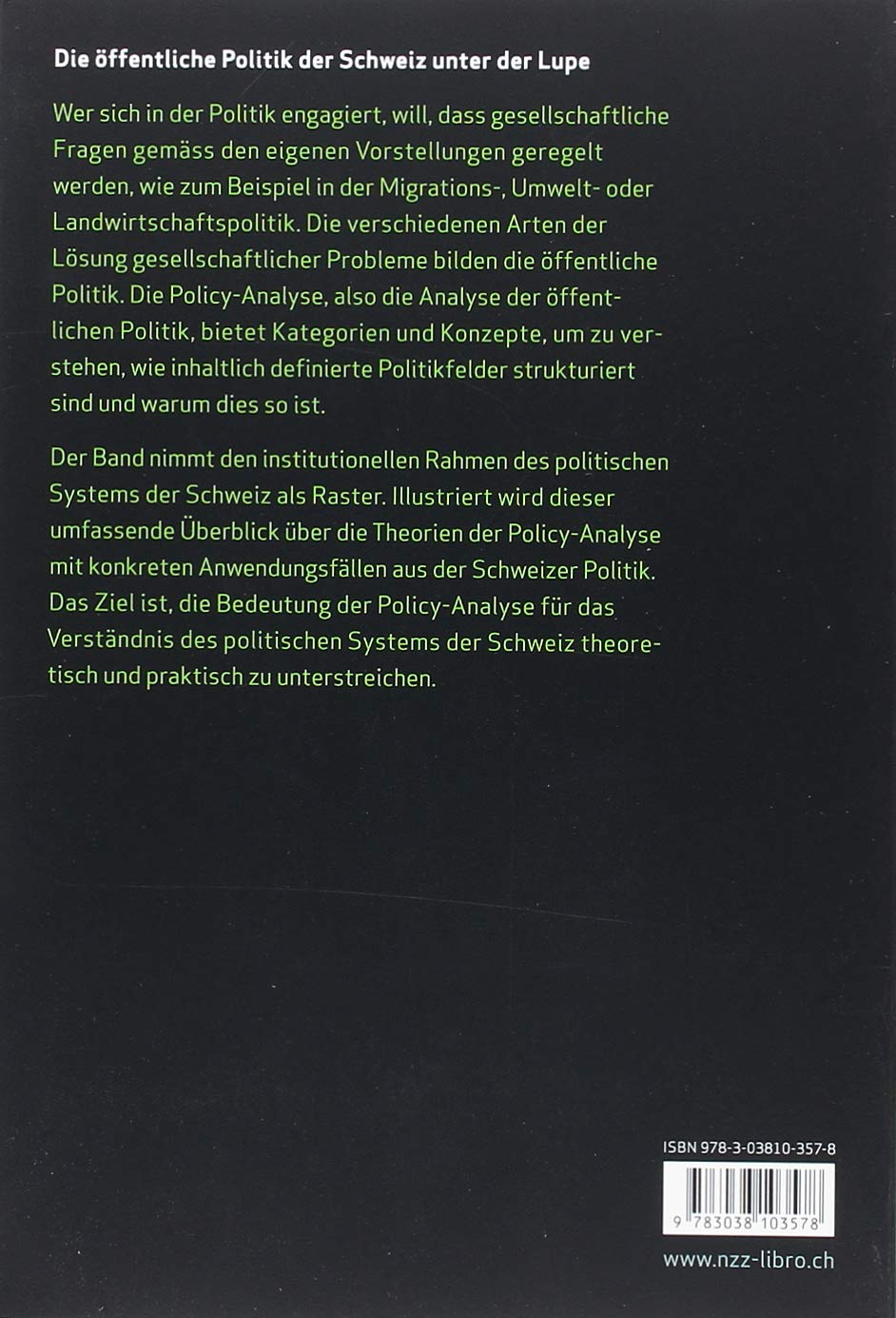 Policy-Analyse in der Schweiz: Besonderheiten, Theorien, Beispiele: Bd. 4 4