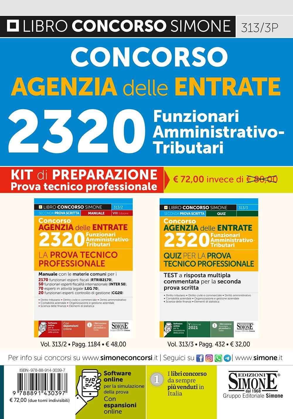 Concorso Agenzia Delle Entrate. 2320 Funzionari Amministrativo-Tributari. Prova Tecnico Professionale. Kit Di Preparazione. Con Espansione Online. Con Software Di Simulazione - 4