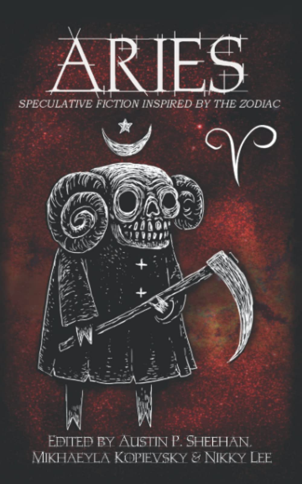 Aries: Speculative Fiction Inspired by the Zodiac