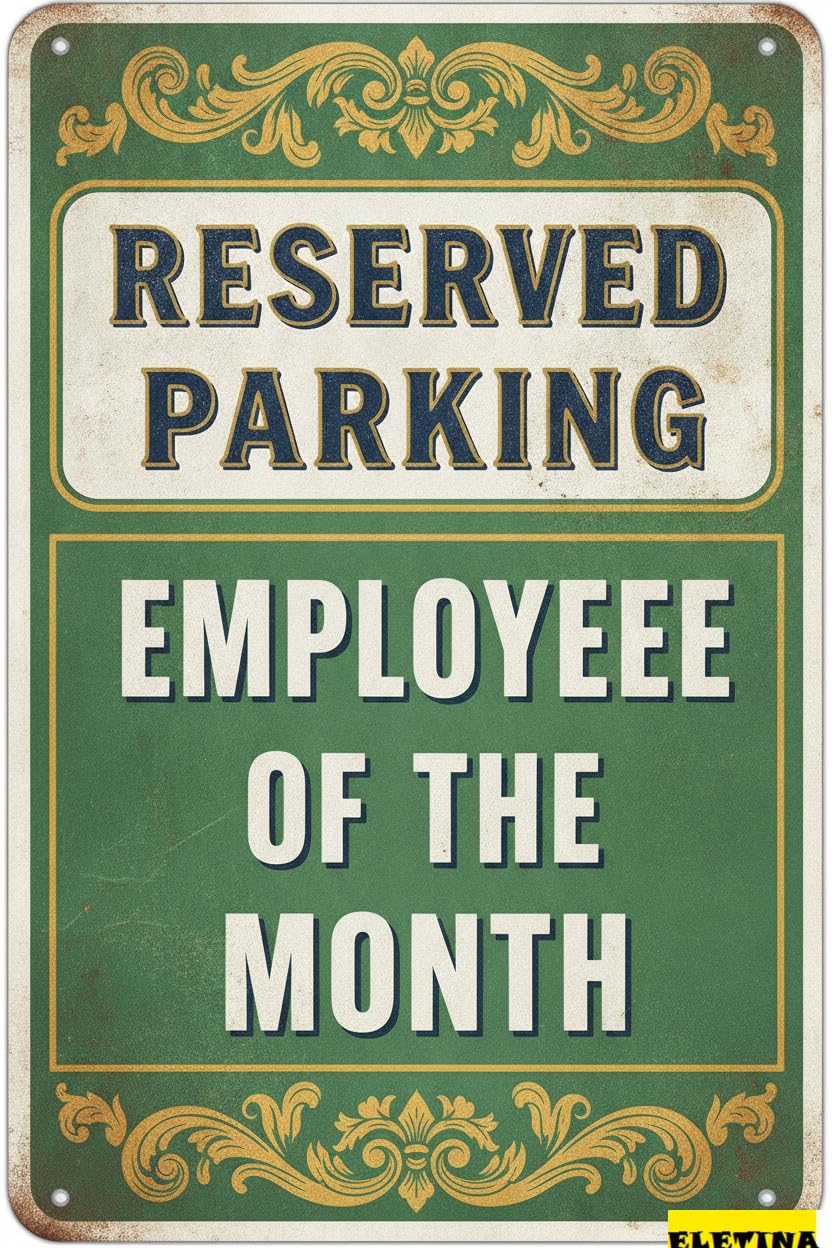 Reserved Parking Employee Of The Month Aluminum Warning Sign Floor Road Street High Way Gate Decor 8x12in