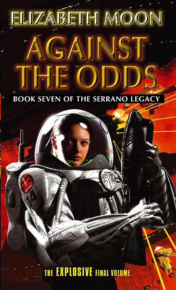 Against the Odds: Book 7: Serrano Legacy