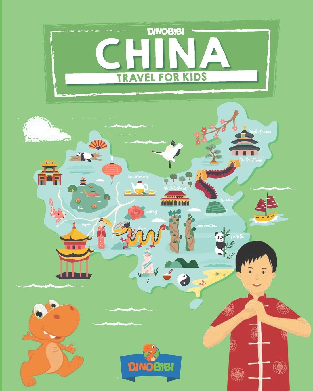 China: Travel for kids: The fun way to discover China: 10 (Travel Guide For Kids)