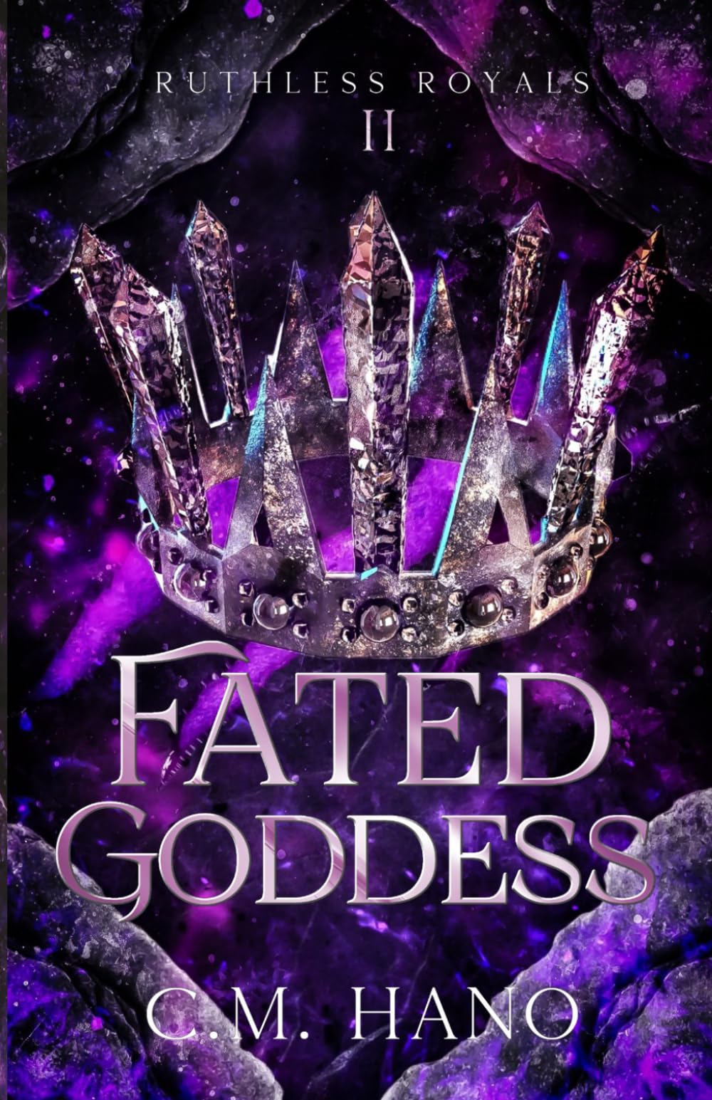 Fated Goddess: Ruthless Royals