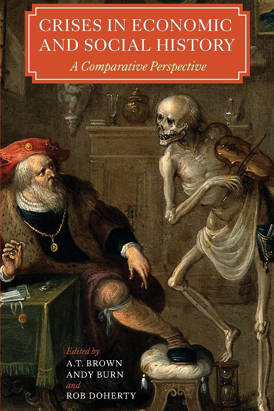 Crises in Economic and Social History: A Comparative Perspective