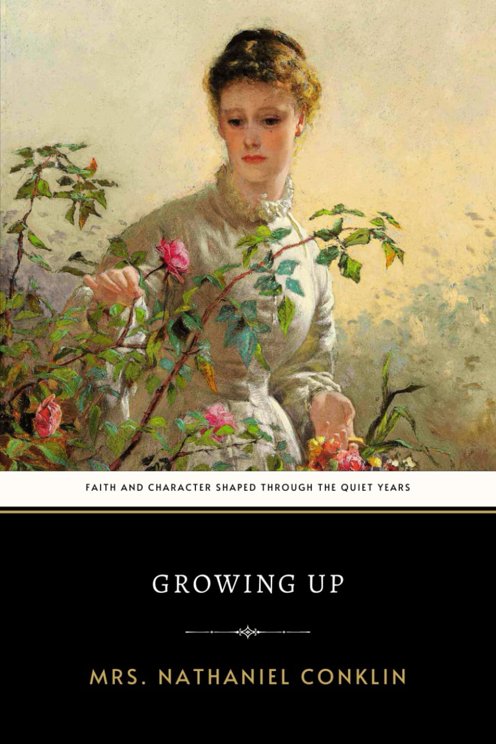 Growing Up: The Original 1898 Victorian Christian Novel