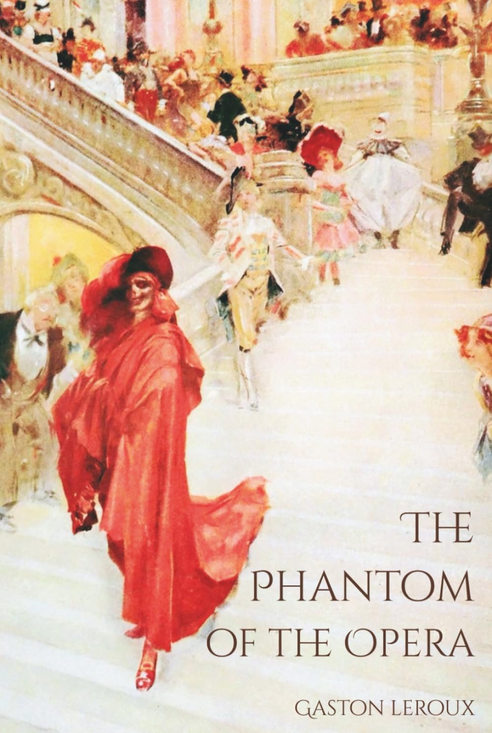 The Phantom of the Opera: Complete and Unabridged with Critical Essays      Hardcover – September 24, 2025