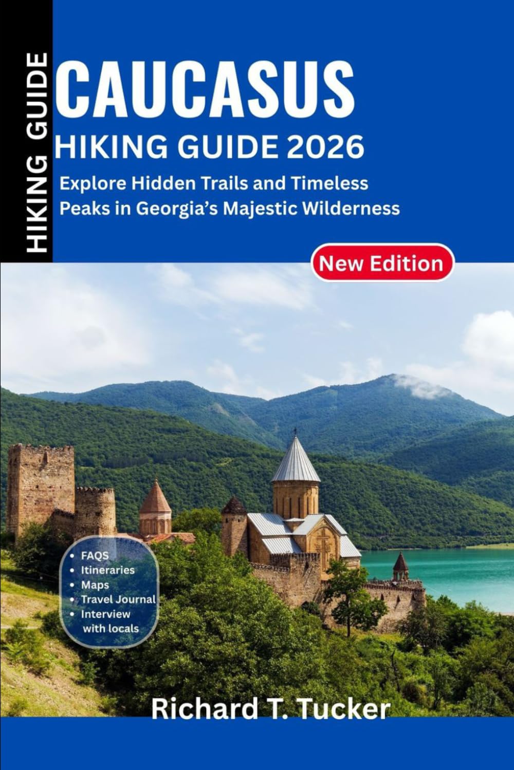 Caucasus Hiking Guide 2026: Explore Hidden Trails and Timeless Peaks in Georgia’s Majestic Wilderness