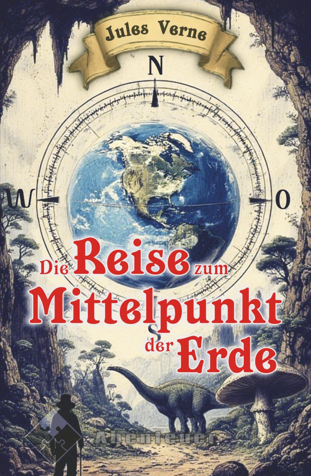 Die Reise zum Mittelpunkt der Erde (komplett neu illustriert)