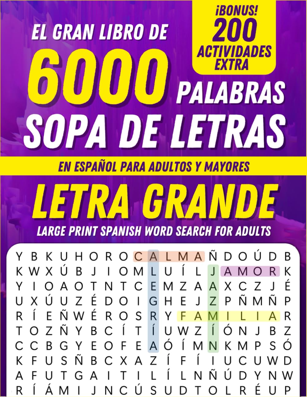 El Gran Libro de Sopa de Letras: 6000 Palabras en Español para Adultos y Mayores – Letra Grande y Fácil de Leer