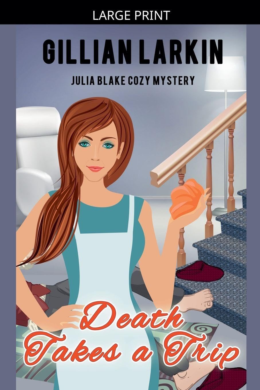 Death Takes A Trip: 5 (Julia Blake Cozy Mystery)